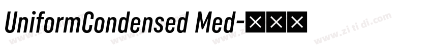 UniformCondensed Med字体转换